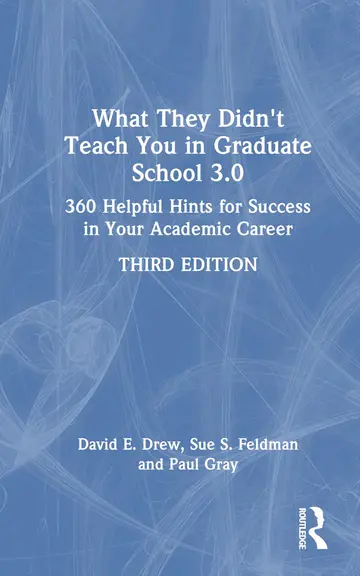Cover of What They Didn't Teach You in Graduate School 3.0