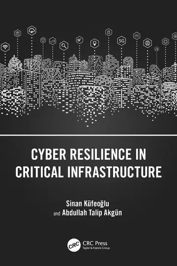 Cover of Cyber Resilience in Critical Infrastructure