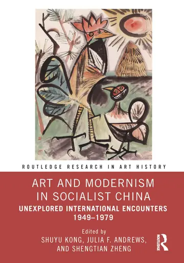 Cover of Art and Modernism in Socialist China