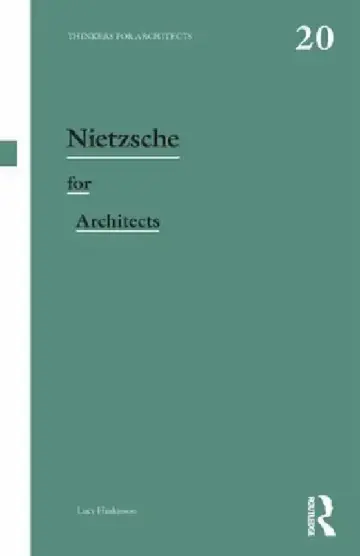 Cover of Nietzsche for Architects