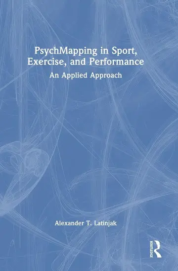 Cover of Psychmapping in Sport, Exercise, and Performance