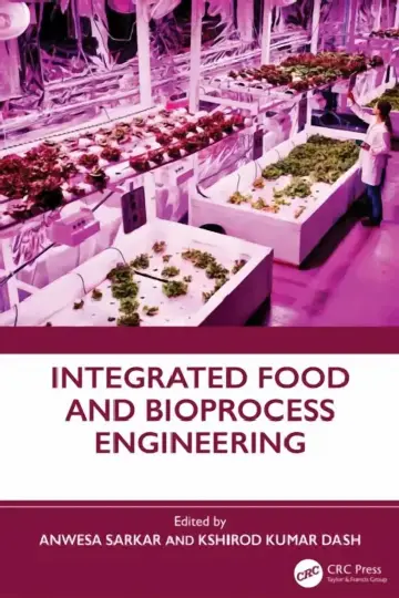 Cover of Integrated Food and Bioprocess Engineering