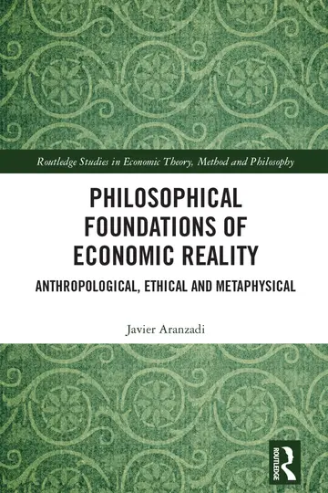Cover of Philosophical Foundations of Economic Reality