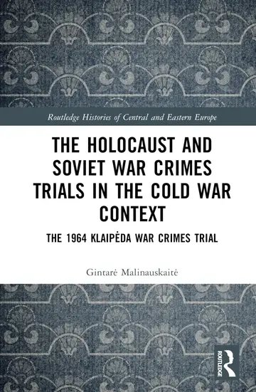 Cover of The Holocaust and Soviet War Crimes Trials in the Cold War Context