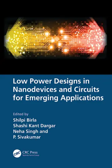 Cover of Low Power Designs in Nanodevices and Circuits for Emerging Applications
