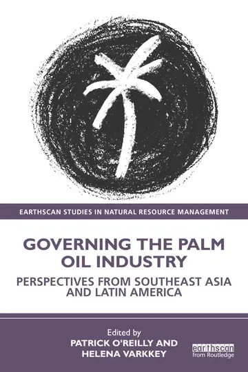 Cover of Governing the Palm Oil Industry