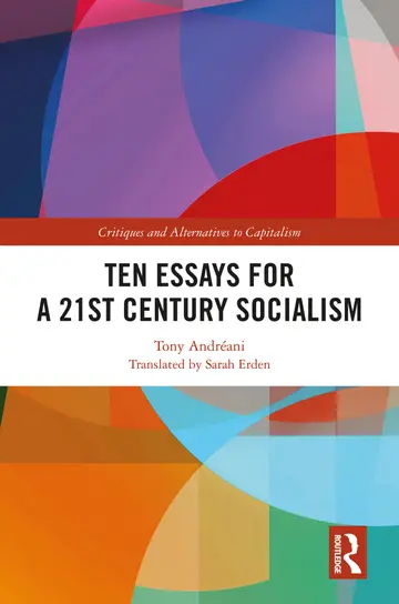 Cover of Ten Essays for a 21st Century Socialism