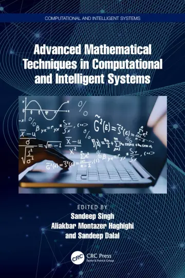 Cover of Advanced Mathematical Techniques in Computational and Intelligent Systems
