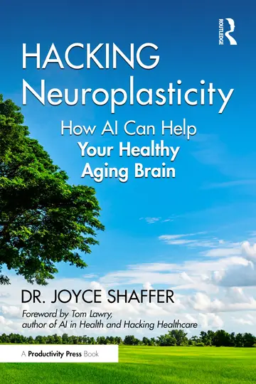 Cover of Hacking Neuroplasticity