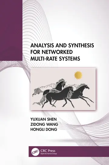 Cover of Analysis and Synthesis for Networked Multi-rate Systems