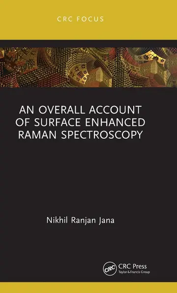 Cover of An Overall Account of Surface Enhanced Raman Spectroscopy