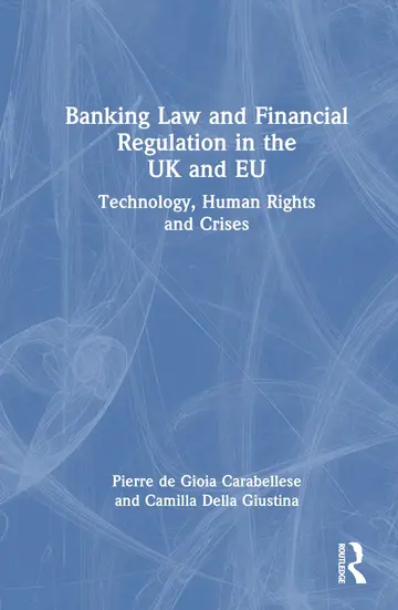 Cover of Banking Law and Financial Regulation in the UK and EU