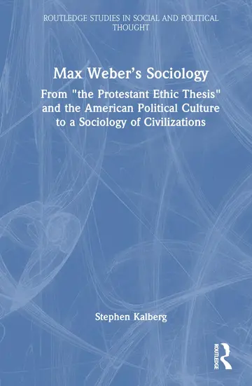 Cover of Max Weber’s Sociology