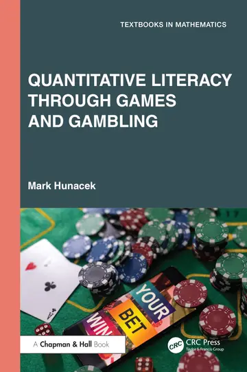 Cover of Quantitative Literacy Through Games and Gambling