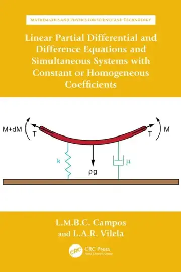 Cover of Linear Partial Differential and Difference Equations and Simultaneous Systems with Constant or Homogeneous Coefficients