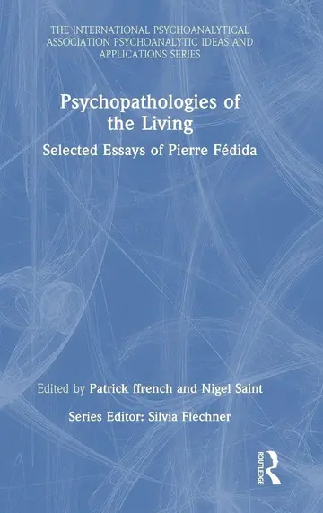 Cover of Psychopathologies of the Living