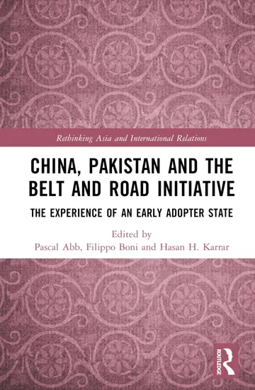 Cover of China, Pakistan and the Belt and Road Initiative