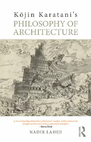 Cover of Kōjin Karatani’s Philosophy of Architecture