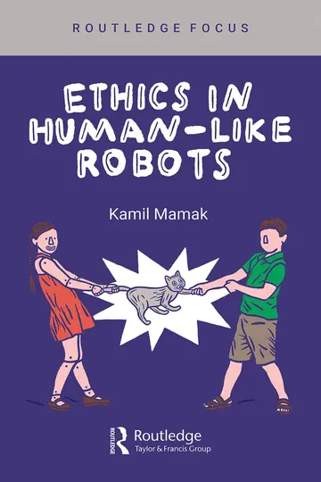 Cover of Ethics in Human-Like Robots