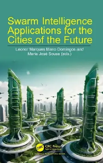 Cover of Swarm Intelligence Applications for the Cities of the Future