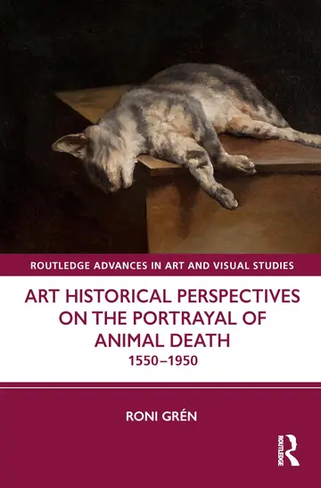 Cover of Art Historical Perspectives on the Portrayal of Animal Death