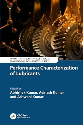 Cover of Performance Characterization of Lubricants