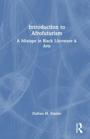 Cover of Introduction to Afrofuturism