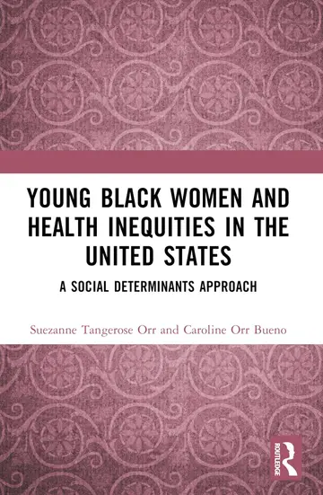 Cover of Young Black Women and Health Inequities in the United States