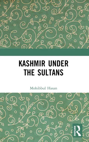 Cover of Kashmir Under the Sultans