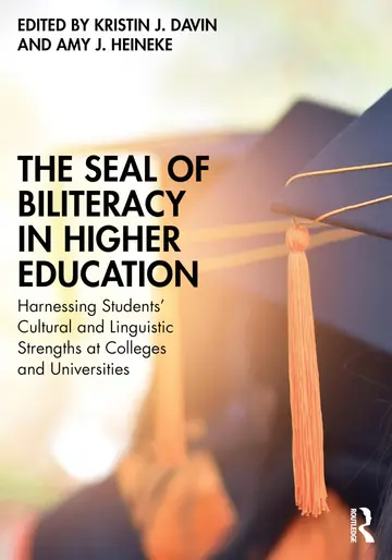 Cover of The Seal of Biliteracy in Higher Education