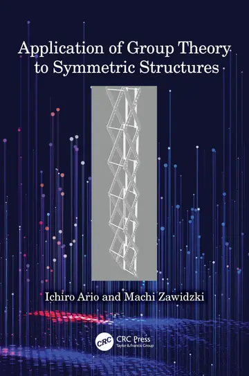 Cover of Application of Group Theory to Symmetric Structures
