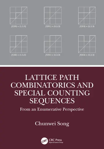 Cover of Lattice Path Combinatorics and Special Counting Sequences
