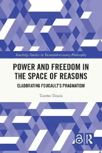Cover of Power and Freedom in the Space of Reasons