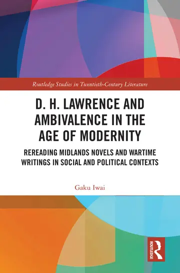 Cover of D. H. Lawrence and Ambivalence in the Age of Modernity