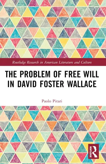 Cover of The Problem of Free Will in David Foster Wallace