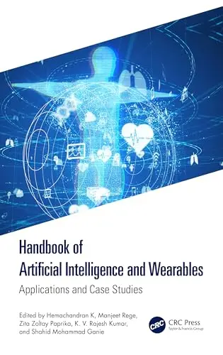 Cover of Handbook of Artificial Intelligence and Wearables