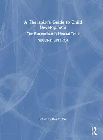 Cover of A Therapist's Guide to Child Development