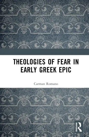 Cover of Theologies of Fear in Early Greek Epic