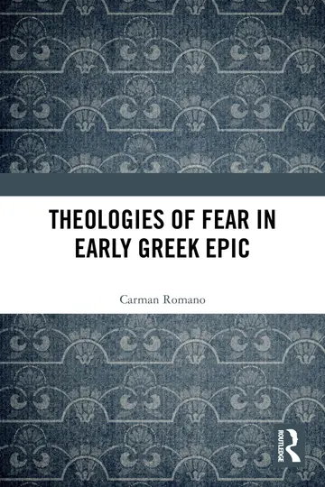 Cover of Theologies of Fear in Early Greek Epic