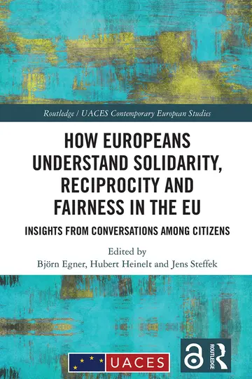 Cover of How Europeans Understand Solidarity, Reciprocity and Fairness in the Eu