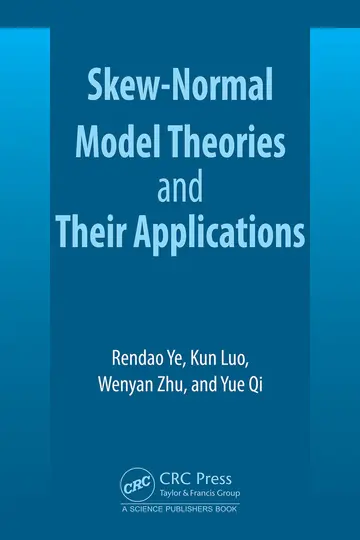 Cover of Skew-normal Model Theories and Their Applications