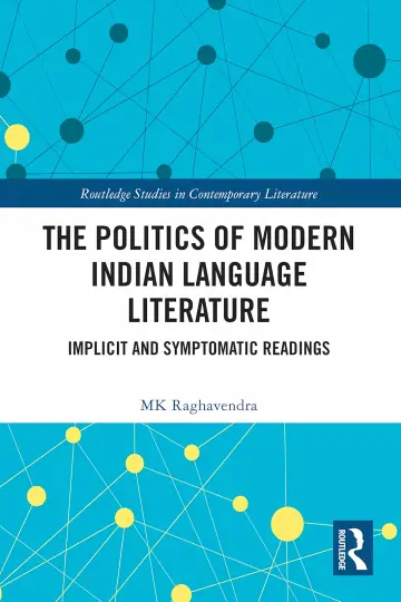 Cover of The Politics of Modern Indian Language Literature