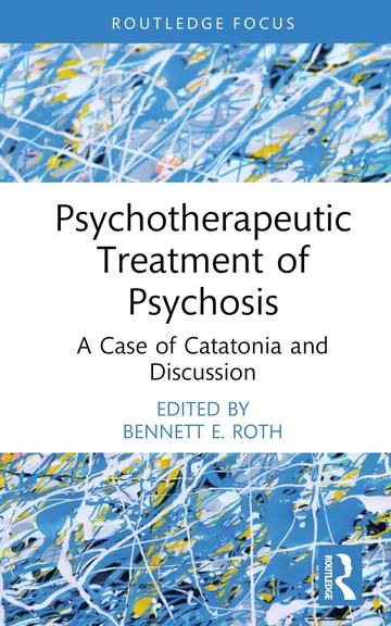 Cover of Psychotherapeutic Treatment of Psychosis