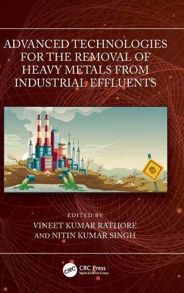 Cover of Advanced Technologies for the Removal of Heavy Metals from Industrial Effluents
