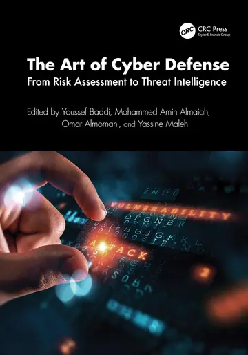Cover of The Art of Cyber Defense from Risk Assessment to Threat Intelligence (hb 2025)