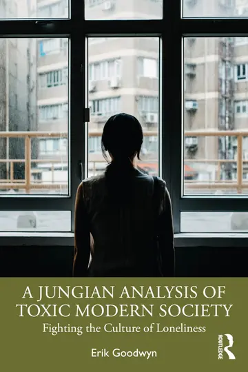 Cover of A Jungian Analysis of Toxic Modern Society