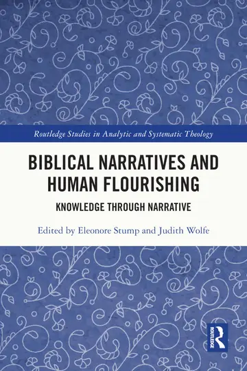 Cover of Biblical Narratives and Human Flourishing