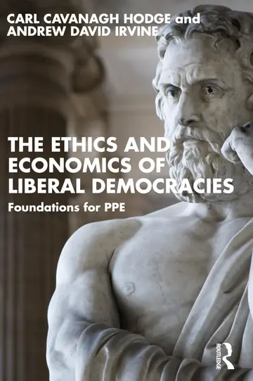 Cover of The Ethics and Economics of Liberal Democracies
