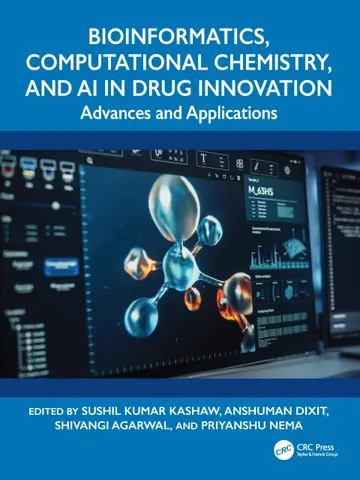 Cover of Bioinformatics, Computational Chemistry, and Ai in Drug Innovation
