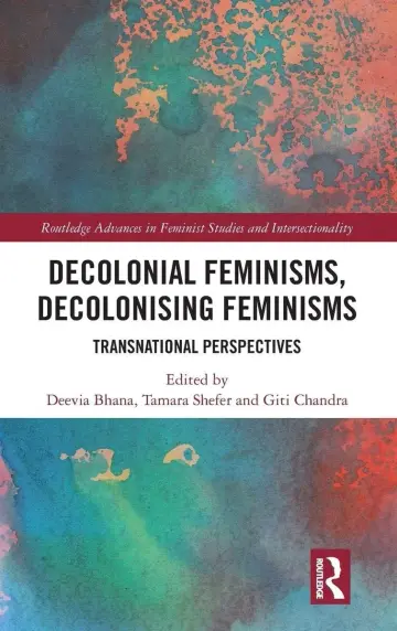 Cover of Decolonial Feminisms, Decolonising Feminisms